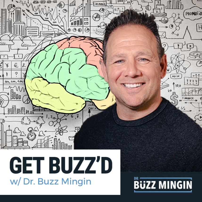 Get Buzz'd with Dr. Buzz Mingin